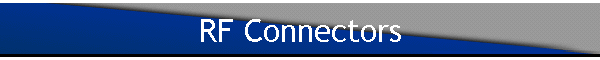 RF Connectors
